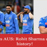 IND vs AUS: Rohit Sharma creates history!